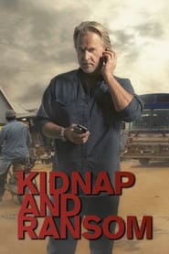 Kidnap and Ransom' Poster