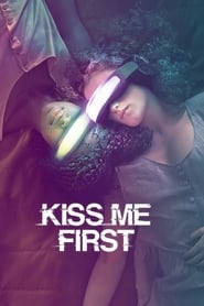 Kiss Me First' Poster