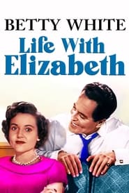 Life with Elizabeth' Poster