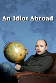 Streaming sources forAn Idiot Abroad