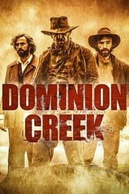 Dominion Creek' Poster