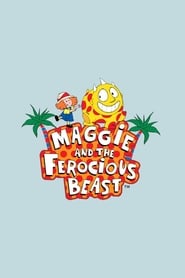 Maggie and the Ferocious Beast' Poster