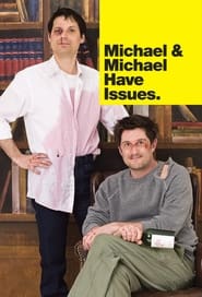 Michael  Michael Have Issues' Poster