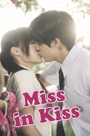 Miss in Kiss' Poster