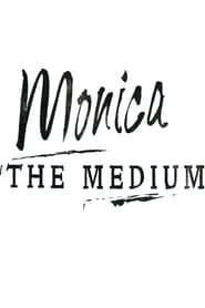Monica the Medium' Poster