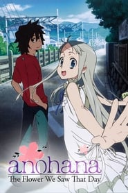 Anohana The Flower We Saw That Day' Poster