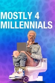Mostly 4 Millennials' Poster