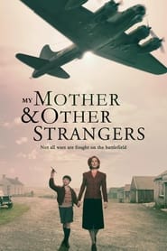 Streaming sources forMy Mother and Other Strangers