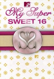 My Super Sweet 16' Poster