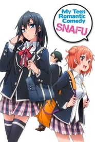 Streaming sources forMy Teen Romantic Comedy SNAFU