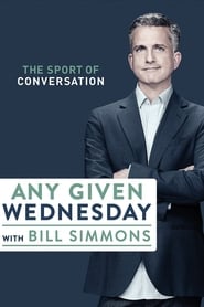 Streaming sources forAny Given Wednesday with Bill Simmons