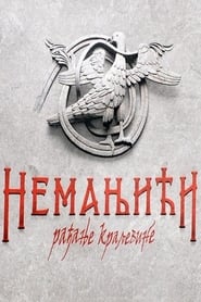 The Nemanjic Dynasty The Birth of the Kingdom' Poster