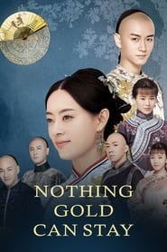 Nothing Gold Can Stay' Poster