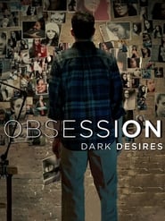 Obsession Dark Desires' Poster