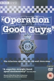 Operation Good Guys' Poster