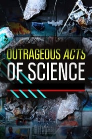 Outrageous Acts of Science' Poster