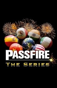 Passfire The Series' Poster