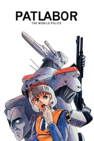 Mobile Police Patlabor The Early Days' Poster