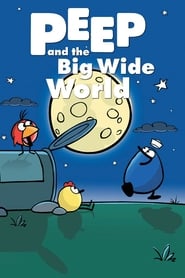 Peep and the Big Wide World' Poster