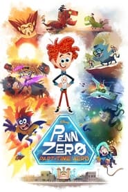Penn Zero PartTime Hero Poster