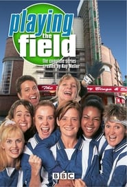 Playing the Field' Poster