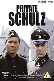 Private Schulz' Poster