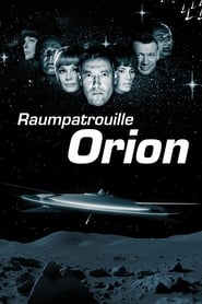 Raumpatrouille  Die phantastischen Abenteuer des Raumschiffes Orion' Poster