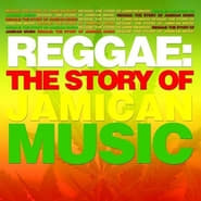 Reggae The Story of Jamaican Music' Poster