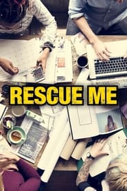Rescue Me' Poster
