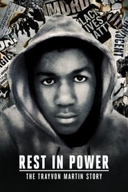 Rest in Power The Trayvon Martin Story
