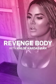 Revenge Body with Khlo Kardashian' Poster