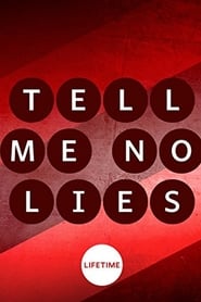 Tell Me No Lies' Poster