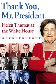 Thank You Mr President Helen Thomas at the White House' Poster