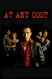 At Any Cost' Poster