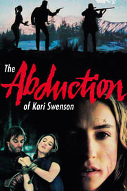 The Abduction of Kari Swenson' Poster