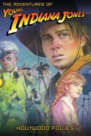 Streaming sources forThe Adventures of Young Indiana Jones Hollywood Follies