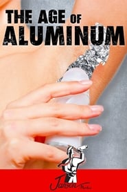 The Age of Aluminium' Poster