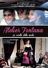 Atelier Fontana  Le sorelle della moda' Poster