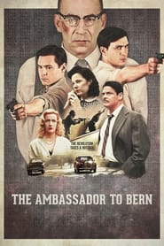 The Ambassador to Bern' Poster