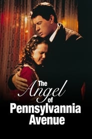 The Angel of Pennsylvania Avenue' Poster