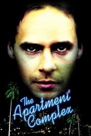 The Apartment Complex' Poster