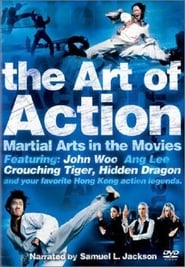 The Art of Action Martial Arts in Motion Picture' Poster