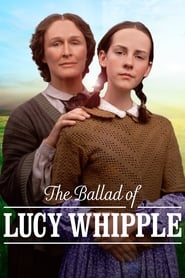The Ballad of Lucy Whipple' Poster