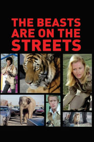 The Beasts Are on the Streets' Poster