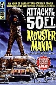 Attack of the 50 Foot Monster Mania' Poster