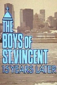 The Boys of St Vincent 15 Years Later' Poster