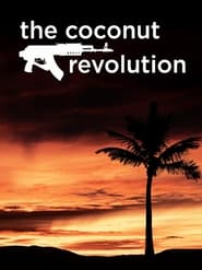 The Coconut Revolution' Poster