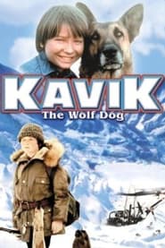 The Courage of Kavik the Wolf Dog' Poster