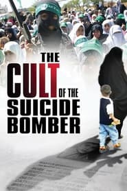 The Cult of the Suicide Bomber' Poster