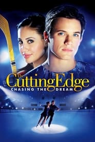 The Cutting Edge 3 Chasing the Dream